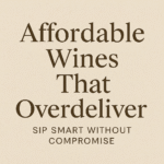 best affordable red wine